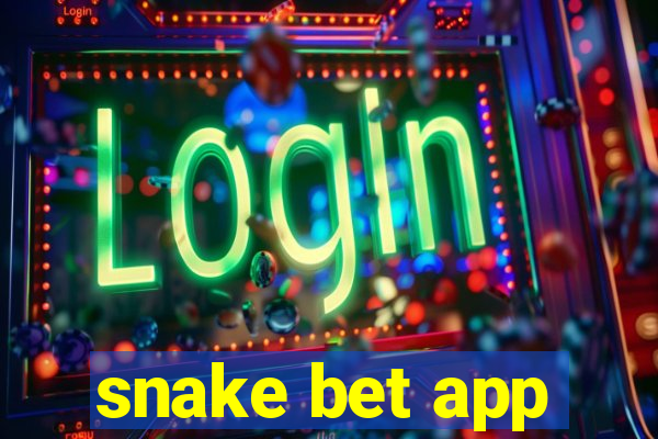 snake bet app